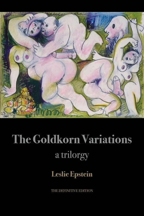 The Goldkorn Variations: A Trilorgy (Paperback)