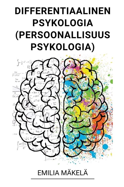 Differentiaalinen Psykologia (Persoonallisuuspsykologia) (Paperback)