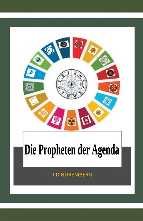 Die Propheten der Agenda (Paperback)