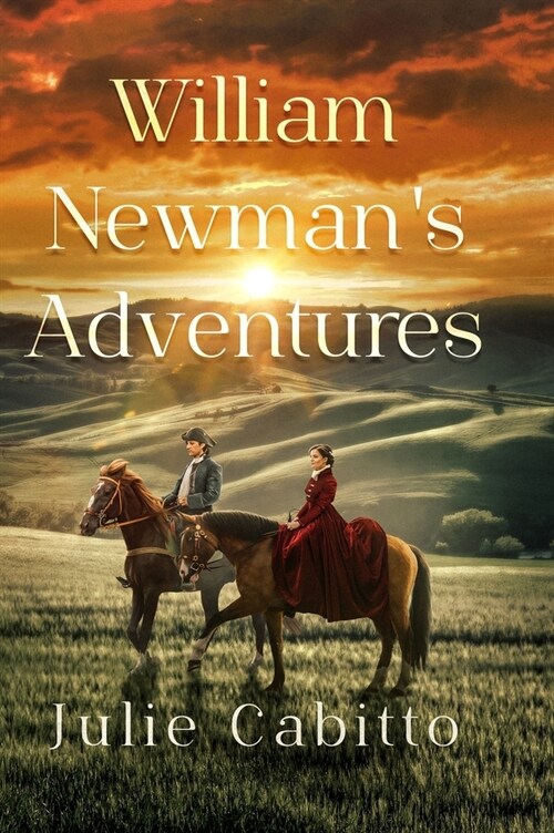 William Newmans Adventures (Hardcover)