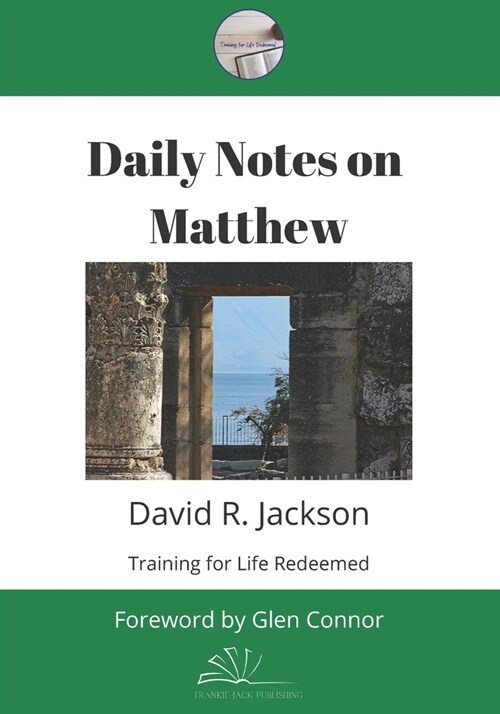Daily Notes on Matthew (Paperback)