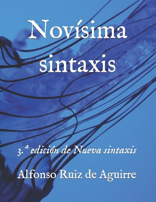 Nov?ima sintaxis: 3.a edici? de Nueva sintaxis (Paperback)