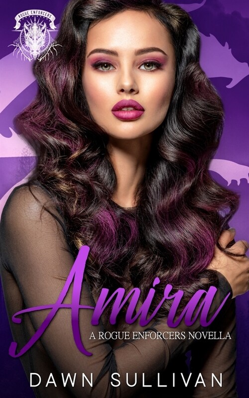 Amira (A Rogue Enforcers Novella) (Paperback)