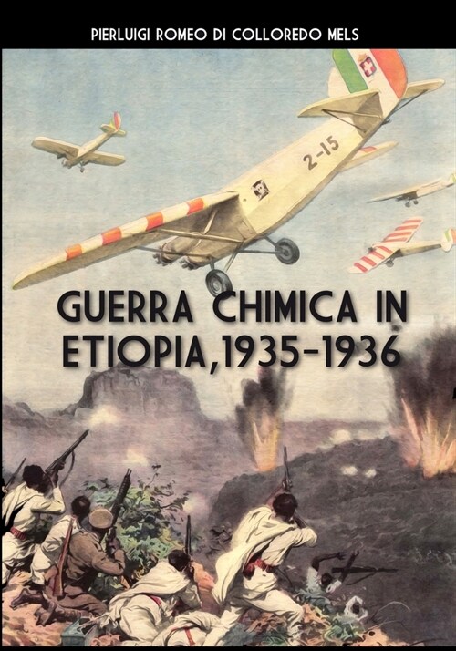 Guerra chimica in Etiopia 1935-1936 (Paperback)