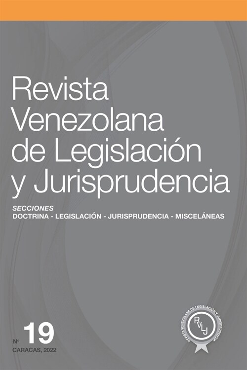 Revista Venezolana de Legislaci? y Jurisprudencia N.?19 (Paperback)