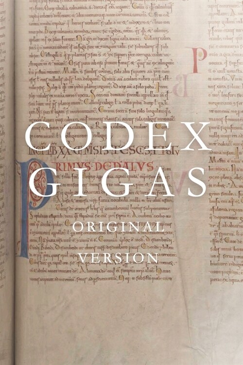 Codex Gigas: Original version (Paperback)