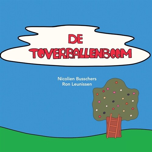 De Toverballenboom (Paperback)