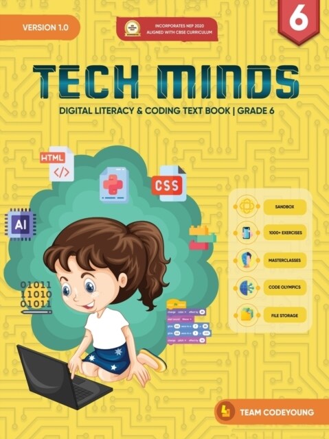 TECH MINDS Version 1.0: Digital Literacy & Coding Text Book Grade 6 (Paperback)