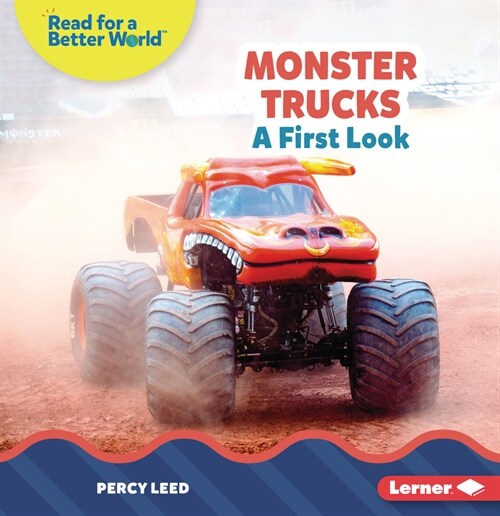 Monster Trucks: A First Look (Paperback)