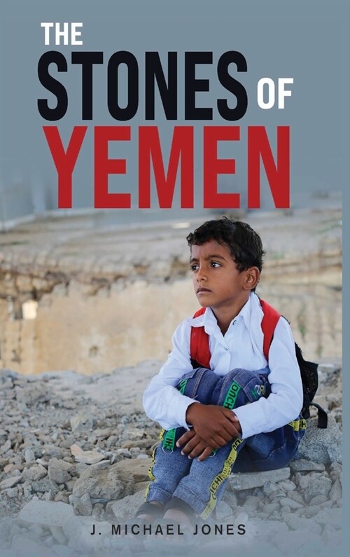 The Stones of Yemen (Hardcover)