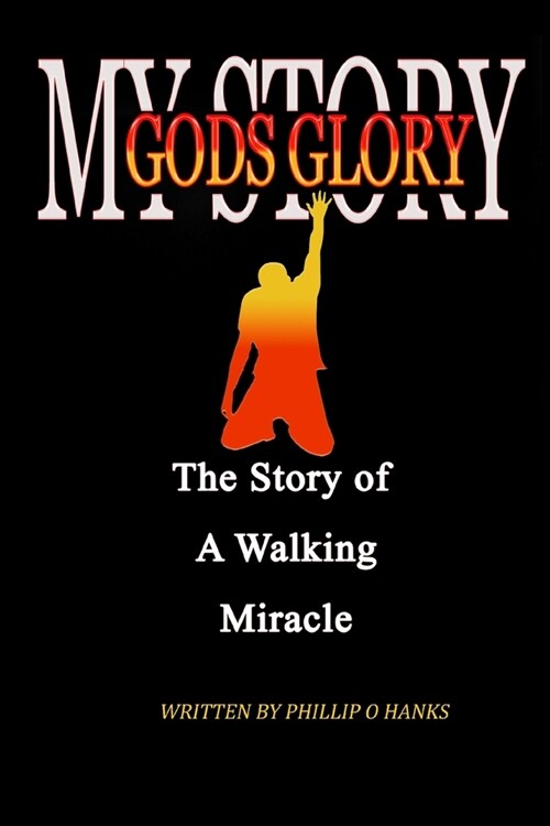 My Story Gods Glory (Paperback)