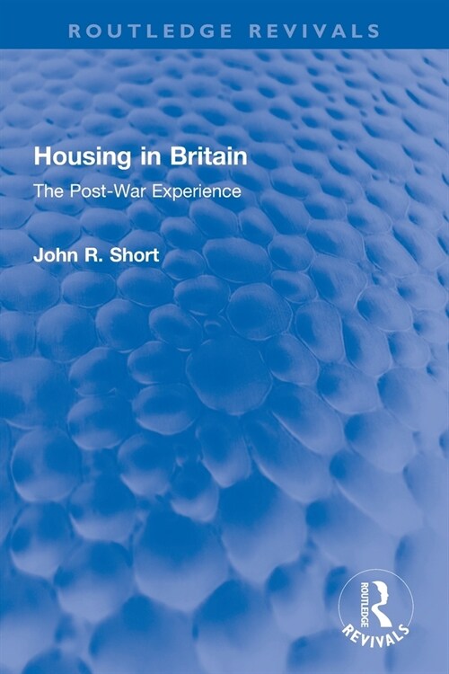 Housing in Britain : The Post-War Experience (Paperback)