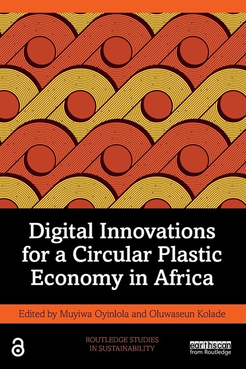 Digital Innovations for a Circular Plastic Economy in Africa (Paperback, 1)