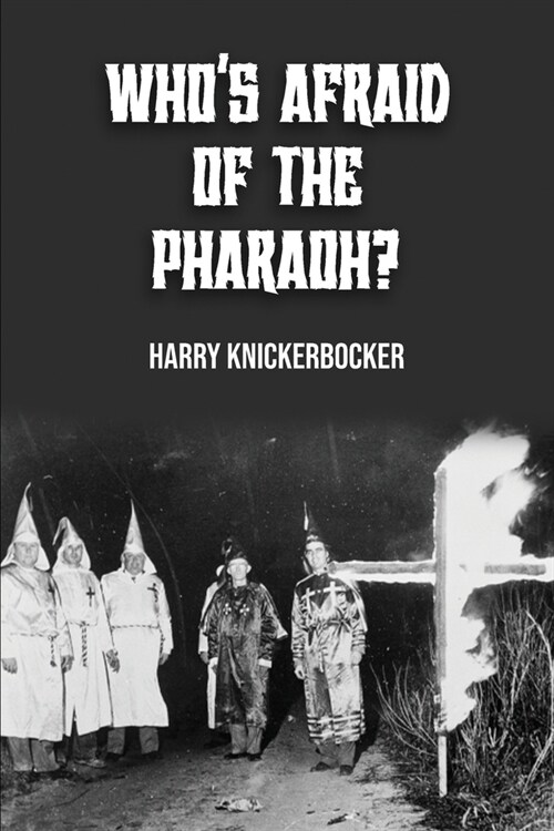 Whos Afraid of the Pharoah? (Paperback)