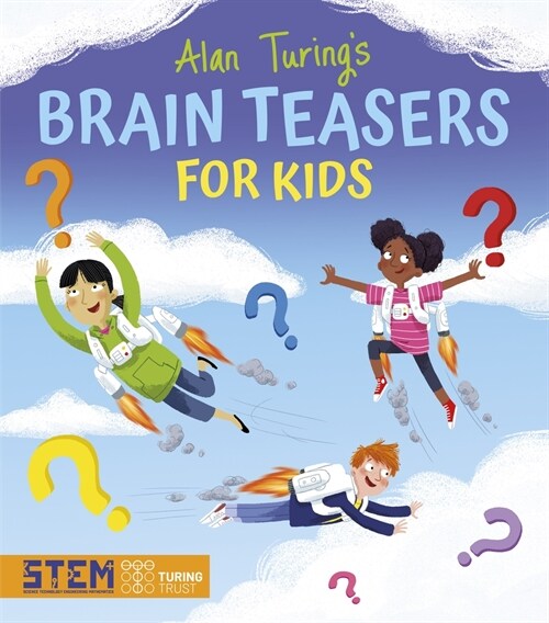Alan Turings Brain Teasers for Kids (Paperback)