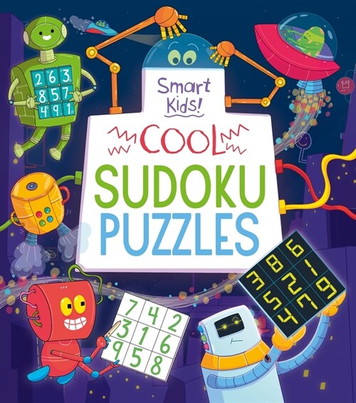 Smart Kids! Cool Sudoku Puzzles (Paperback)