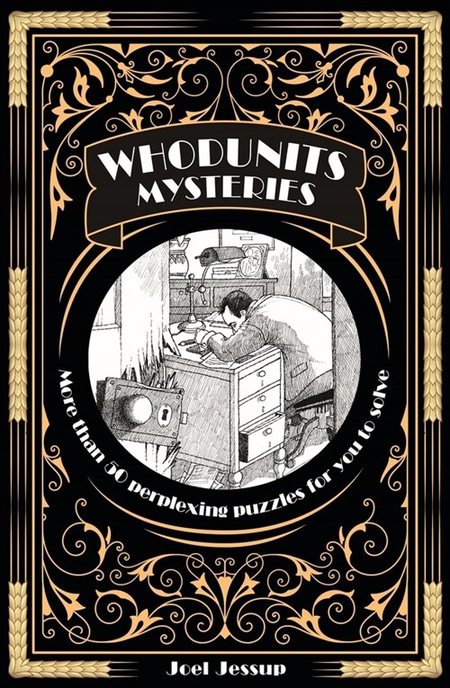 Whodunit Mysteries: More Than 50 Perplexing Puzzles for You to Solve (Paperback)