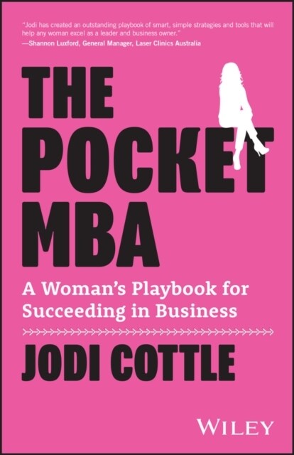 The Pocket MBA: A Womans Playbook for Succeeding in Business (Paperback)
