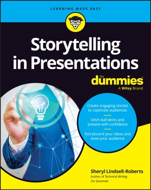 Storytelling in Presentations for Dummies (Paperback)