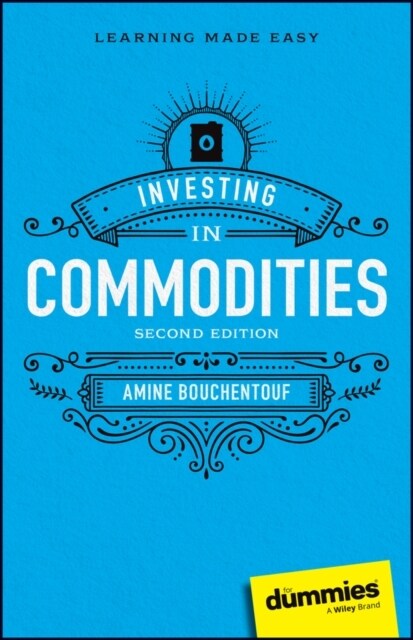 Investing in Commodities for Dummies (Paperback, 2, Updated)