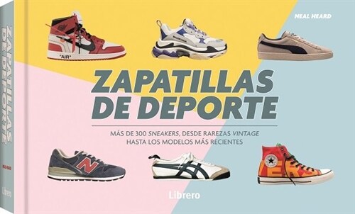 ZAPATILLAS DE DEPORTE (Hardcover)