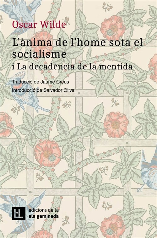 LANIMA DE LHOME SOTA EL SOCIALISME I LA DECADENCIA DE LA M (Paperback)