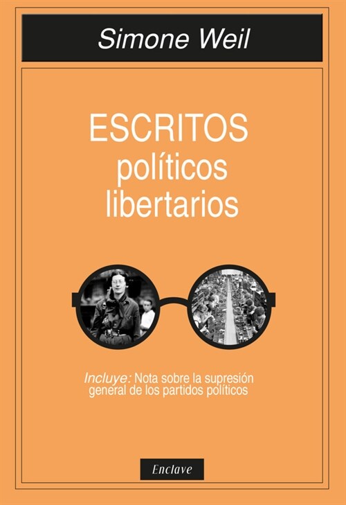 ESCRITOS POLITICOS LIBERTARIOS (Book)