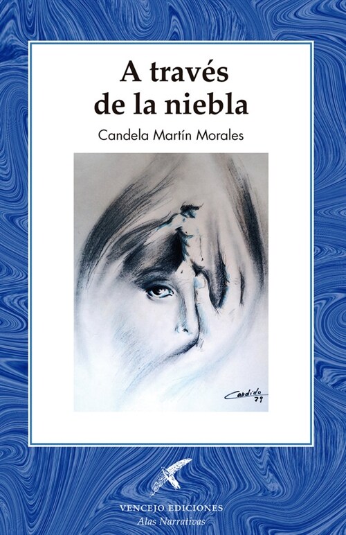 A TRAVES DE LA NIEBLA (Book)