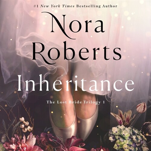 Inheritance: The Lost Bride Trilogy, Book 1 (Audio CD)