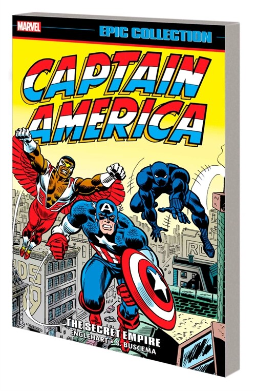 Captain America Epic Collection: The Secret Empire (Paperback)