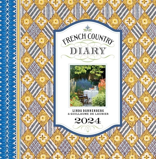French Country Diary 12-Month 2024 Engagement Calendar (Other)