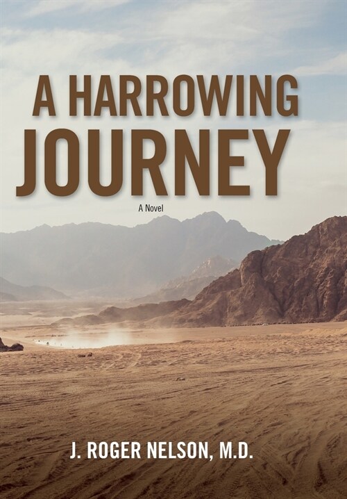 A Harrowing Journey (Hardcover)