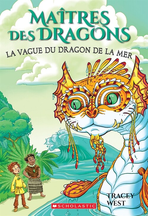 Ma?res Des Dragons: N?19 - La Vague Du Dragon de la Mer (Paperback)