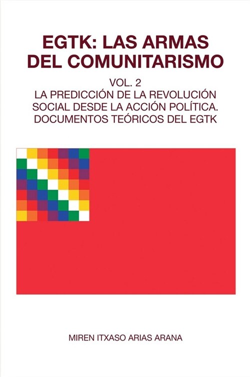 EGTK LAS ARMAS DEL COMUNITARISMO (Book)