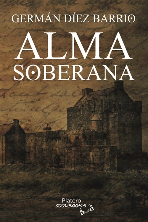 ALMA SOBERANA (Book)