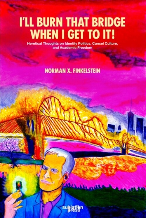Ill Burn That Bridge When I Get to It (Paperback)