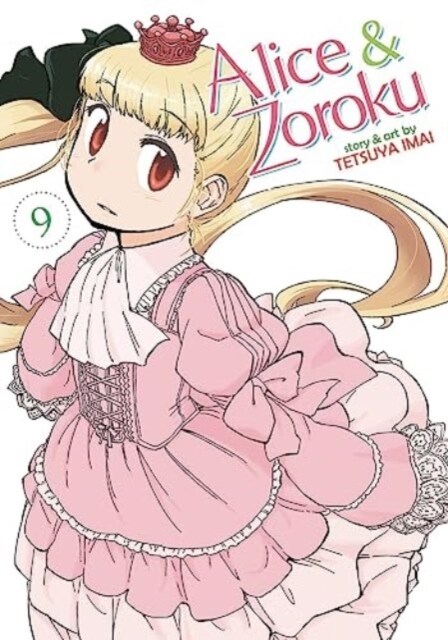 Alice & Zoroku Vol. 10 (Paperback)