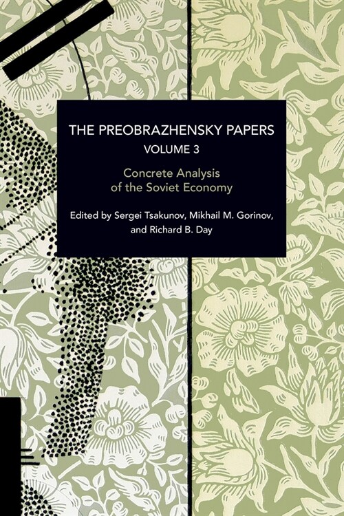 The Preobrazhensky Papers, Volume 3: Concrete Analysis of the Soviet Economy (Paperback)