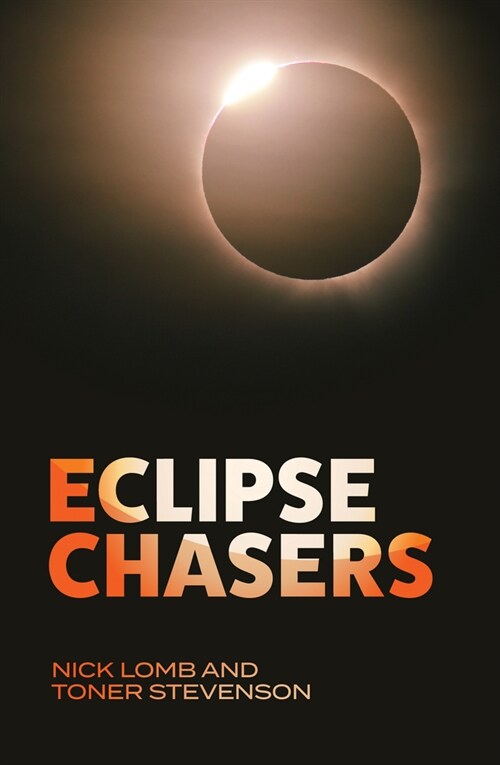 Eclipse Chasers (Paperback)