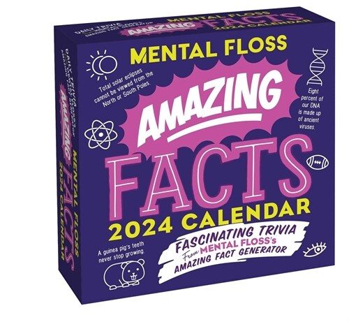 Amazing Facts from Mental Floss 2024 Day-To-Day Calendar: Fascinating Trivia from Mental Flosss Amazing Fact Generator (Daily)