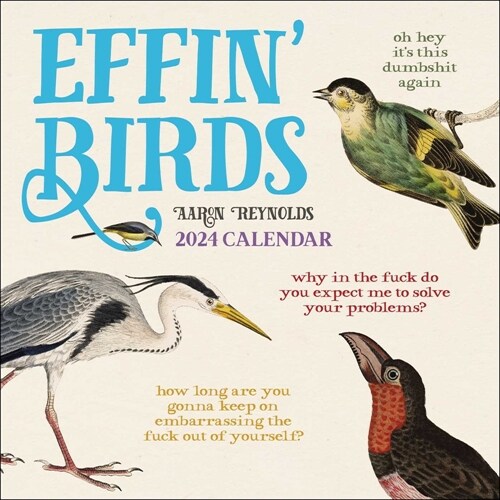 Effin Birds 2024 Wall Calendar (Wall)