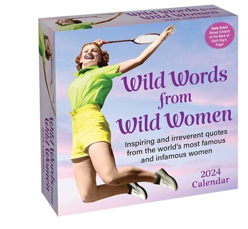 Wild Words from Wild Women 2024 Day-To-Day Calendar (Daily)