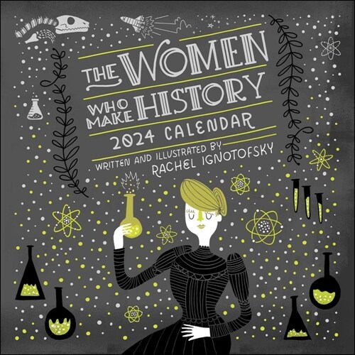 Women Who Make History 2024 Wall Calendar (Wall)