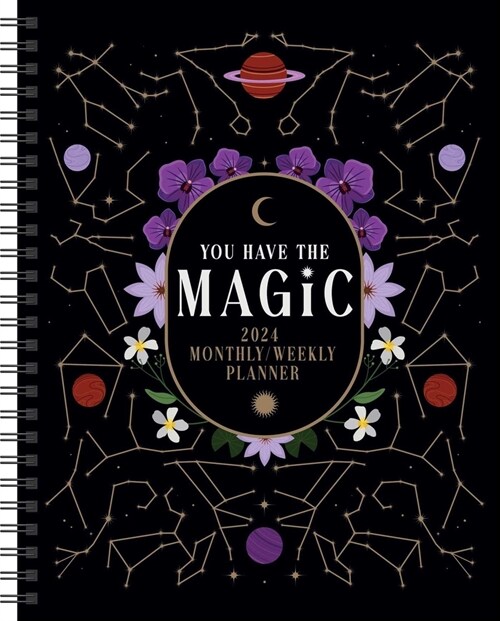 You Have the Magic 12-Month 2024 Weekly Planner Calendar (Desk)