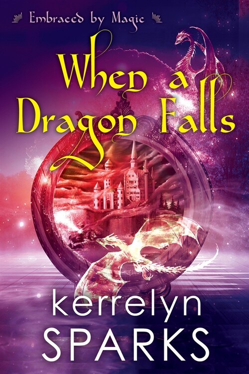 When a Dragon Falls (Paperback)