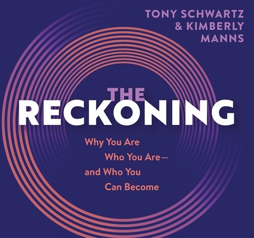 The Reckoning: Why Are You Who You Are, and Who Can You Become? (Audio CD)