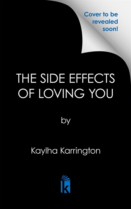 The Side Effects of Loving You (Paperback)