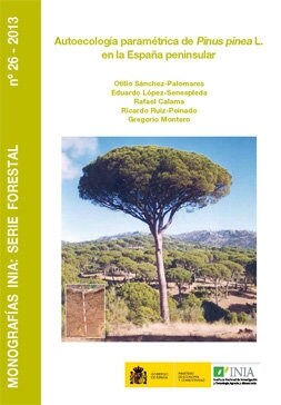 AUTOECOLOGIA PARAMETRICA DE PINUS PINEA L EN LA ESPANA PENI (Paperback)
