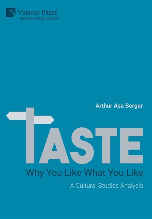 Taste: A Cultural Studies Analysis (Hardcover)