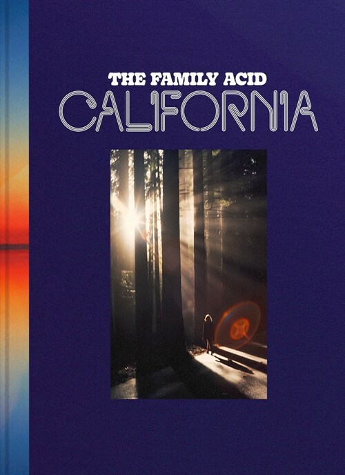 The Family Acid: California (Hardcover)